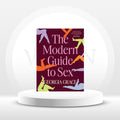 The Modern Guide to Sex